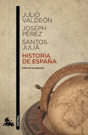 Historia de España, Julio Valdeón, Joseph Pérez y Santos Juliá - ESPASA CALPE