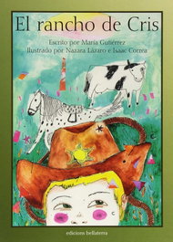 EL RANCHO DE CRIS, María Gutiérrez - BELLATERRA