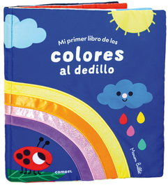 COMBEL MI PRIMER LIBRO DE LOS COLORES AL DEDILLO