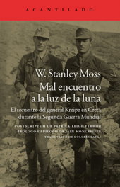 Mal encuentro a la luz de la luna, W. Stanley Moss - ACANTILADO EDITORIAL