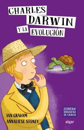 Charles Darwin y la evolución, Ian Graham - ALGAR EDITORIAL