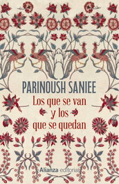 Los que se van y los que se quedan, Parinoush Saniee - ALIANZA