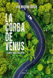 La corba de Venus i altres relats, Eva Moreno Bosch - VOLIANA EDICIONS