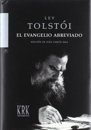 El Evangelio abreviado, Lev Nikolaevich Tolstói - KRK Ediciones