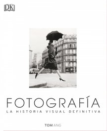 Fotografía, VV.AA. - DORLING KINDERSLEY (DK)