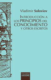 Introducción principios conocimiento y otros escritos, Vladimir Soloviov - SIGUEME