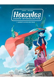 Hercules Agente Intergalactico. Vol. 01 Margot,La Chica Del Frigo
