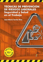 TEBAR, Técnicas de prevención de riesgos laborales (12ª ed.)