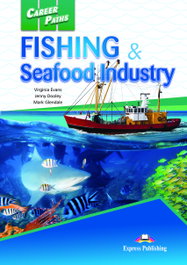 EXPRESS, FISHING & SEAFOOD INDUSTRIES (CAREER PATHS)