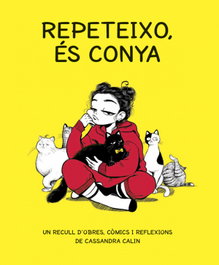 LA GALERA Repeteixo, és conya, Cassandra Calin - LA GALERA
