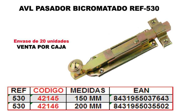 AVL PASADOR 530 BICROMATADO 200 MM AVL PASADOR 530 BICROMATADO 200 MM