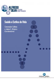 SAÚDE E ESTILOS DE VIDA, Calhau,C./Branco,Jaime C. - PRINCIPIA