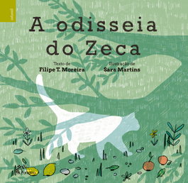 ALFARROBA A Odisseia do Zeca, Filipe T.Moreira - ALFARROBA