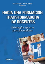 Hacia una formación transformadora de docentes, Olga Esteve - NARCEA