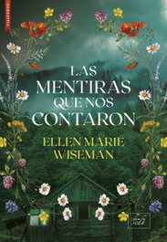 Las mentiras que nos contaron, LIBROS DE SEDA - NARRATIVA HISTORICA