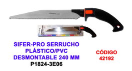 SIFER-PRO Serrucho con Mango de Plástico/PVC Desmontable 240 mm P1824-3E06