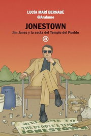 Jonestown, Lucía Marí Bernabé - AKAL