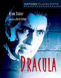 OXFORD UNIVERSITY PRESS Dracula, David Calcutt - OXFORD UNIVERSITY PRESS
