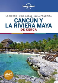 GEOPLANETA Cancún y la Riviera Maya De cerca 2, Ray Bartlett - GEOPLANETA