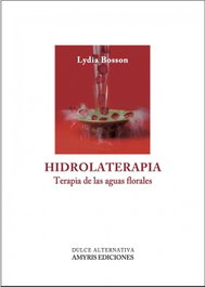 Hidrolaterapia, Lydia Bosson - AMYRIS EDICIONES