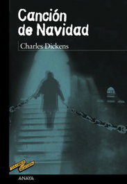 ANAYA, Canción de Navidad, Charles Dickens - ANAYA