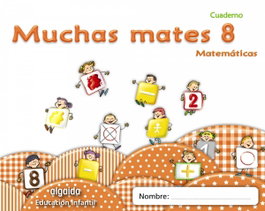 ALGAIDA Muchas Mates 8 (5 Años)