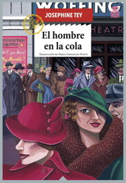 HOJA DE LATA, El hombre en la cola, Josephine Tey - HOJA DE LATA