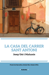 La casa del carrer sant antoni, AA.VV. - BROMERA EDICIONS