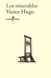 Los miserables, Víctor Hugo - EDHASA EDITORIAL