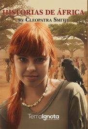 HISTORIAS DE ÁFRICA, Cleopatra Smith - Terra Ignota