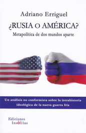 Ediciones Insolitas, ¿RUSIA O AMERICA?, Adriano Erriguel
