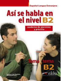 EDELSA EDISEIS, Así se habla nivel B2 - Vanessa Coto Bautista