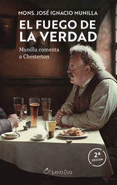 El fuego de la verdad, José Ignacio Munilla - NUEVA EVA