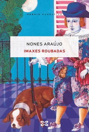 Imaxes roubadas, Nones Araújo - XERAIS