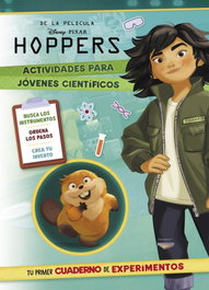Hoppers. Actividades para jóvenes científicos, Disney - CLIPER
