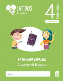 SM, LENGUA CASTELLANA 4ºPRIMARIA. LATIDOS 2022