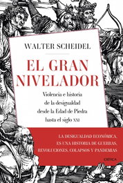 El gran nivelador, Walter Scheidel - CRITICA