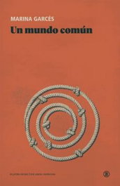 Bellaterra, Un mundo común (Nueva edición), Marina Garcés