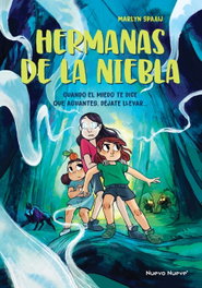 Hermanas de la niebla, Marlyn Spaaij - NUEVO NUEVE