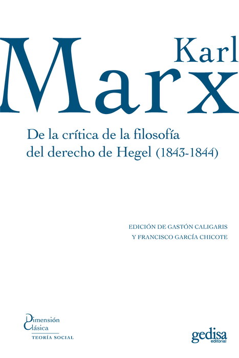 De la crítica de la filosofía del derecho de Hegel (1843-1844), Karl Marx - GEDISA EDITORIAL