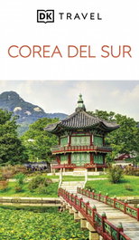 Corea del sur (Guías Visuales), DK - DORLING KINDERSLEY (DK)