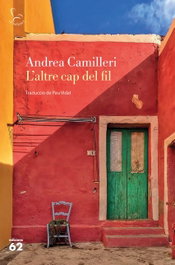 L'altre cap del fil, Andrea Camilleri - EDICIONS 62