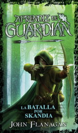 La batalla por Skandia, John Flanagan - HIDRA