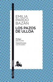 Los pazos de Ulloa, Emilia Pardo Bazán - ESPASA CALPE