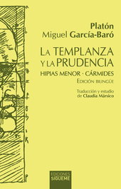 La templanza y la prudencia, Platón - SIGUEME