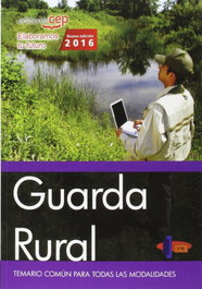 CEP EDITORIAL, Guarda Rural. Temario común para todas las modalidades - CEP EDITORIAL