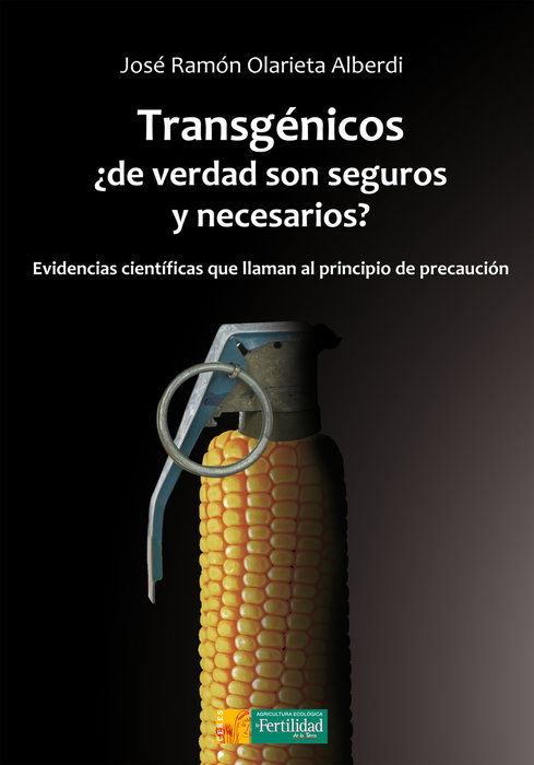 TRANSGÉNICOS, José Ramón Olarieta Alberdi - FERTILIDAD DE TIERRA