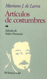 Artículos de costumbres, Mariano J. De Larra - EDAF EDITORIAL