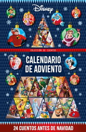 Disney. Calendario de Adviento. 24 cuentos antes de Navidad, Disney - DISNEY LIBROS