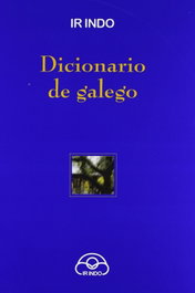 Dicionario de Galego, Redacción Ir Indo - IR INDO